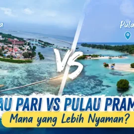 pulau pari vs Pulau Pramuka