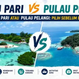 pulau pari vs pulau pelangi