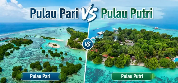 pulau pari vs pulau putri
