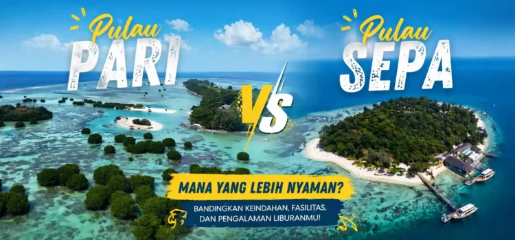 pulau pari vs pulau sepa